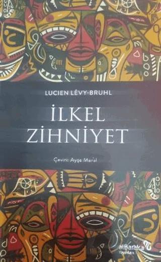 İlkel Zihniyet