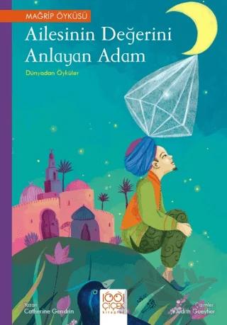 Ailesinin Değerini Anlayan Adam Dünyadan Öyküler