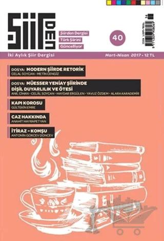 Şiirden İki Aylık Şiir Dergisi Sayı 40 Mart Nisan 2017