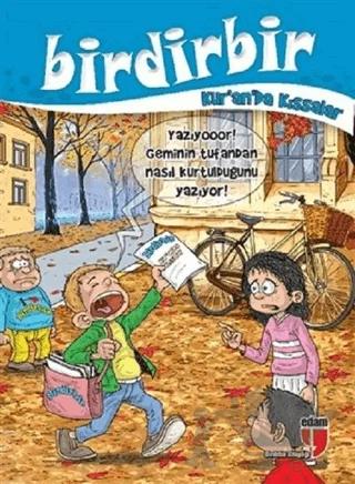 Birdirbir Kur andan kıssalar