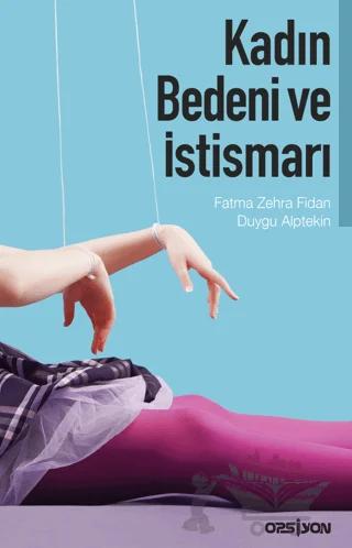 Kadın Bedeni ve İstismarı