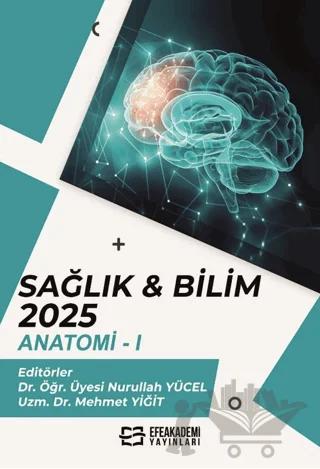Sağlık Bilim 2025 Anatomi 1