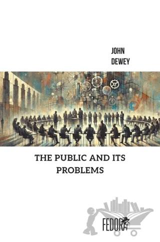 The Public and its Problems