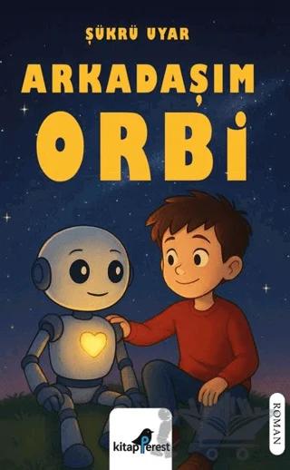 Arkadaşım Orbi