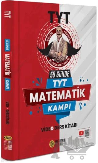 55 Günde TYT Matematik Kampı Video Ders Kitabı