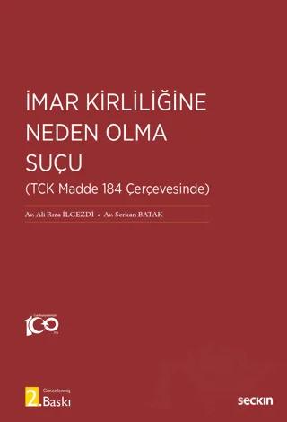 İmar Kirliliğine Neden Olma Suçu