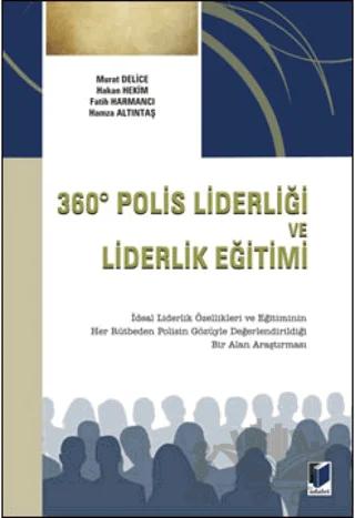 360 Derece Polis Liderliği ve Liderlik Eğitimi
