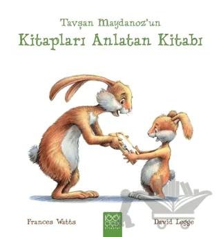 Tavşan Maydanoz un Kitapları Anlatan Kitabı