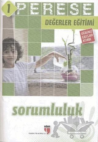 Sorumluluk Öğrenci Çalışma Kitabı Perese Değerler Eğitimi 1