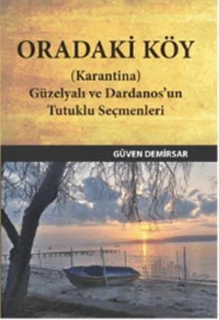 Oradaki Köy Karantina