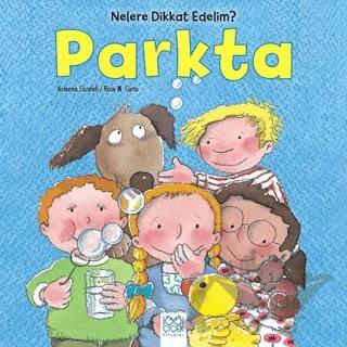 Nelere dikkat Edelim Parkta