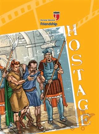 Hostage Friendship