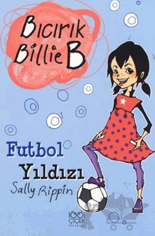 Futbol Yıldızı Bıcırık Billie B