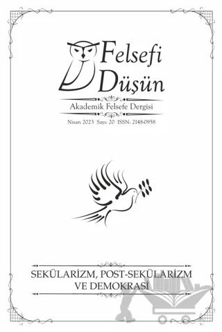 Felsefi Düşün Sayı 20 Sekülarizm Post Sekülarizm Ve Demokrasi