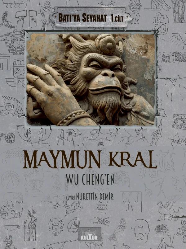 MAYMUN KRAL Batı ya Seyahat 1 Cilt