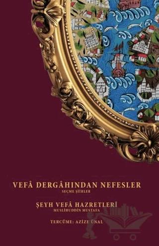 Vefa Dergahından Nefesler