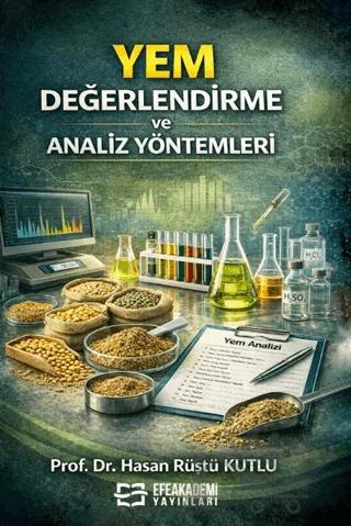 Yem Değerlendirme ve Analiz Yöntemleri