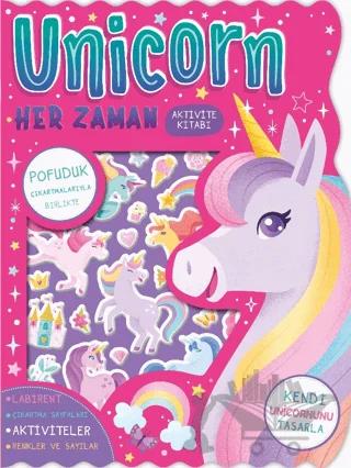 Unicorn Her Zaman Çıkartmalı Aktivite Kitabı