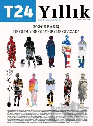 T24 Yıllık 2024 e Bakış