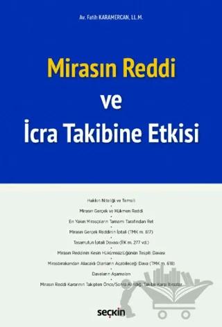 Mirasın Reddi ve İcra Takibine Etkisi