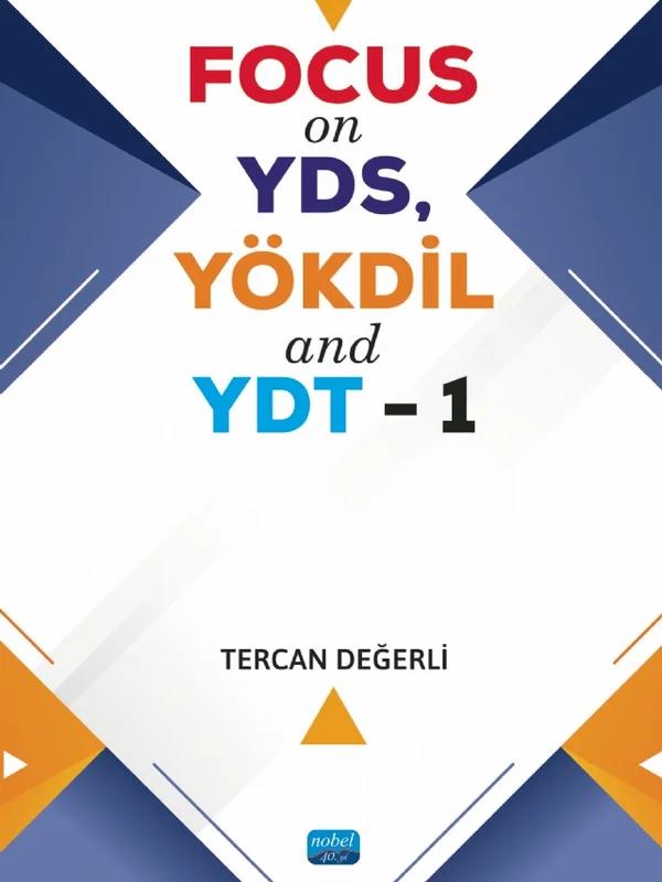 FOCUS on YDS YÖKDİL and YDT 1