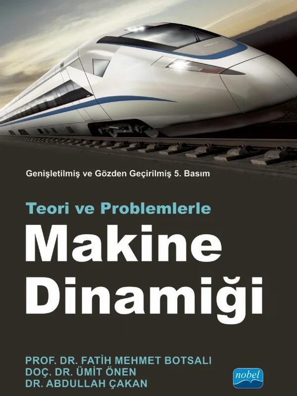 MAKİNE DİNAMİĞİ Teori ve Problemlerle
