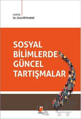 Sosyal Bilimlerde Güncel Tartışmalar