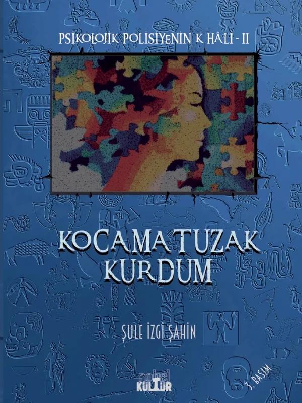 Kocama Tuzak Kurdum