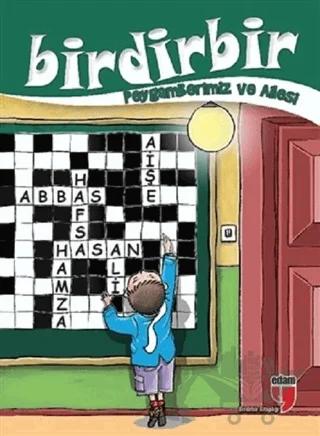 Birdirbir Hz Peygamber ve Aile Hayatı