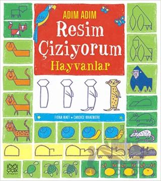 Adım Adım Resim Çiziyorum Hayvanlar