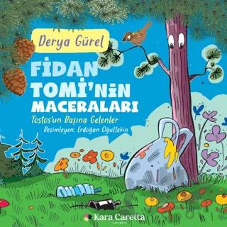 Fidan Tomi nin Maceraları