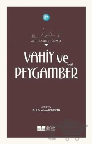 Vahiy ve Peygamber SAS