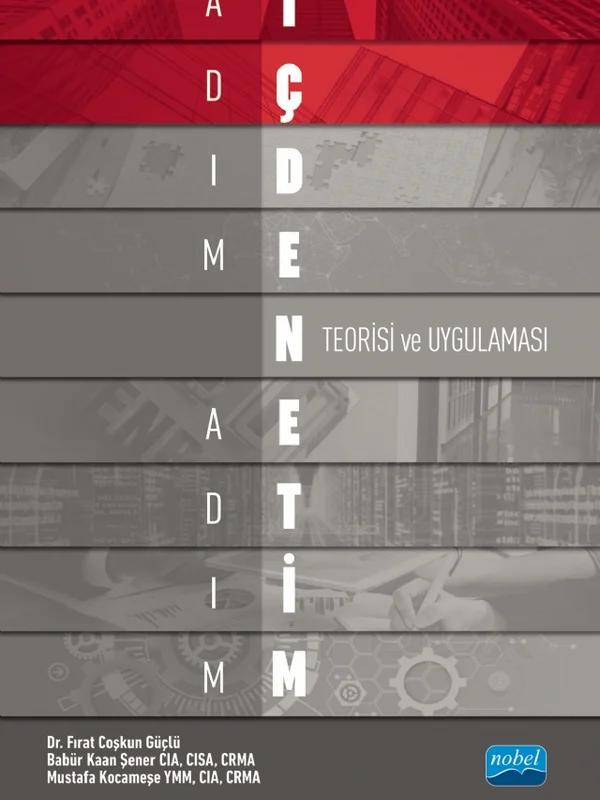 Adım Adım İç Denetim Teorisi ve Uygulaması