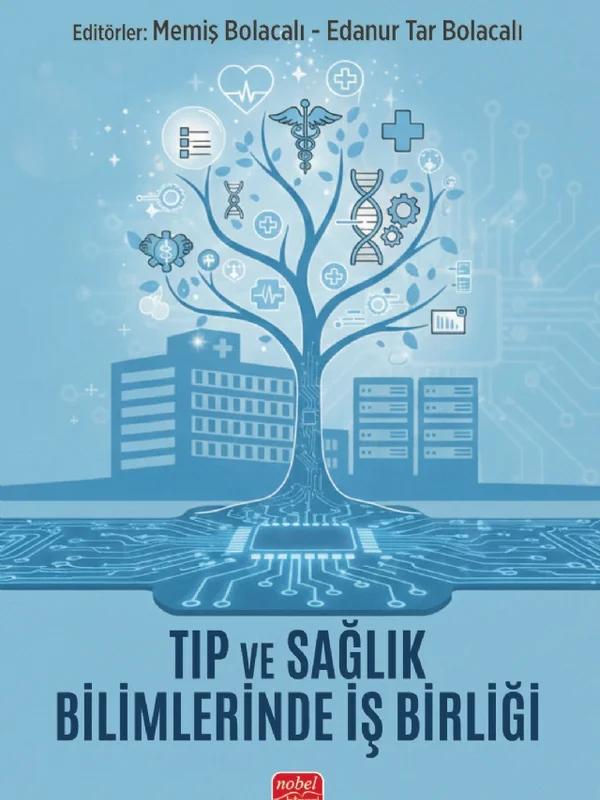 Tıp ve Sağlık Bilimlerinde İş Birliği