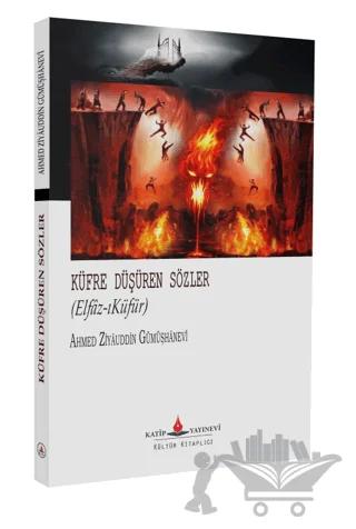 Küfre Düşüren Sözler