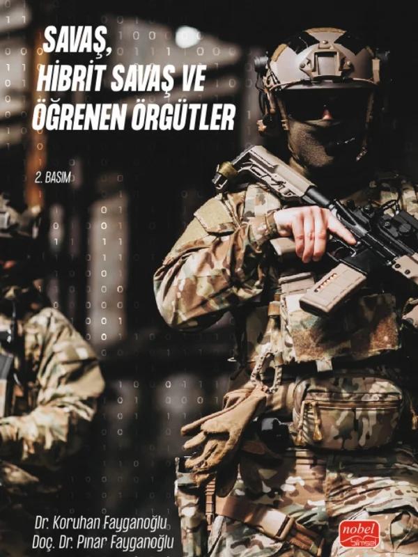 Savaş Hibrit Savaş ve Öğrenen Örgütler