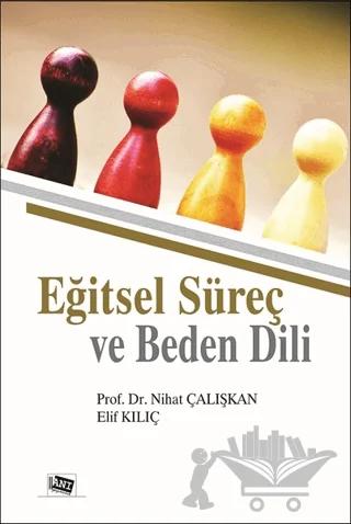 Eğitsel Süreç ve Beden Dili