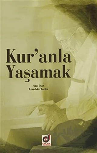 Kur anla Yaşamak