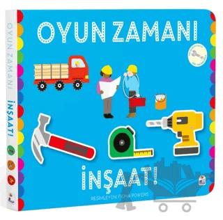 Oyun Zamanı İnşaat