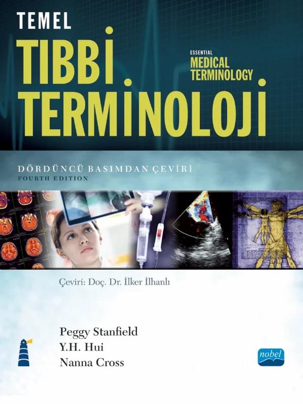 TEMEL TIBBİ TERMİNOLOJİ Essential Medical Terminology