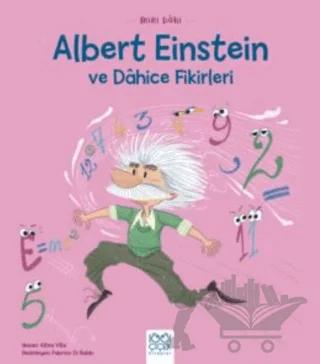 Mini Dahi Albert Einstein ve Dahice Fiki
