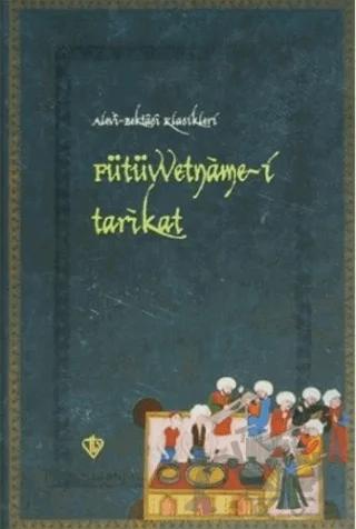 Fütüvvetname i Tarikat