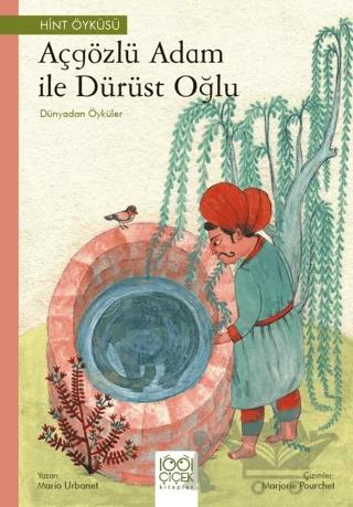 Açgözlü Adam ve Dürüst Oğlu Dünyadan Öyküler
