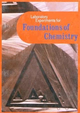 Laboratory Experiments For Foundations of Chemistry