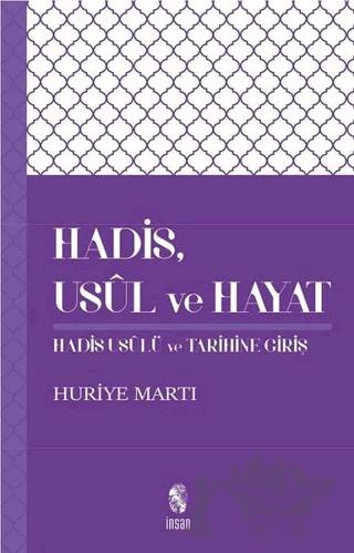 Hadis Usul ve Hayat