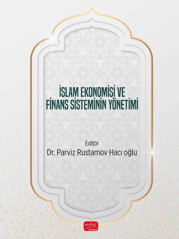 İslam Ekonomisi ve Finans Sisteminin Yönetimi