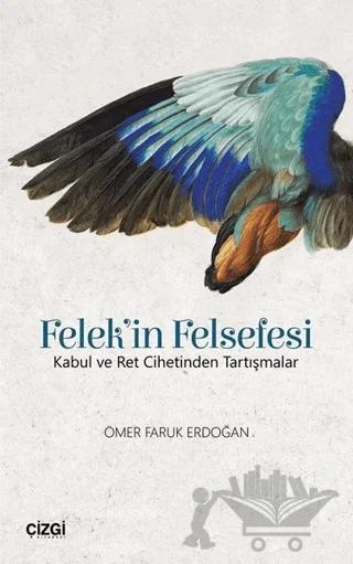 Felek in Felsefesi