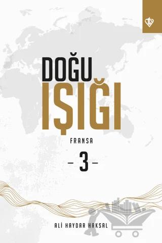 Doğu Işığı 3 Fransa
