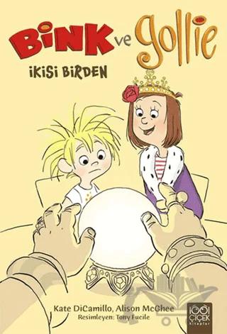 Bink ve Gollie İkisi Birden