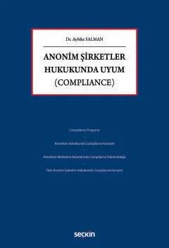 Anonim Şirketler Hukukunda Uyum Compliance